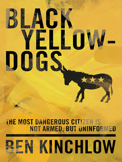 Title details for Black Yellowdogs by Ben Kinchlow - Available